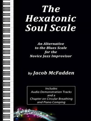 cover image of The Hexatonic Soul Scale